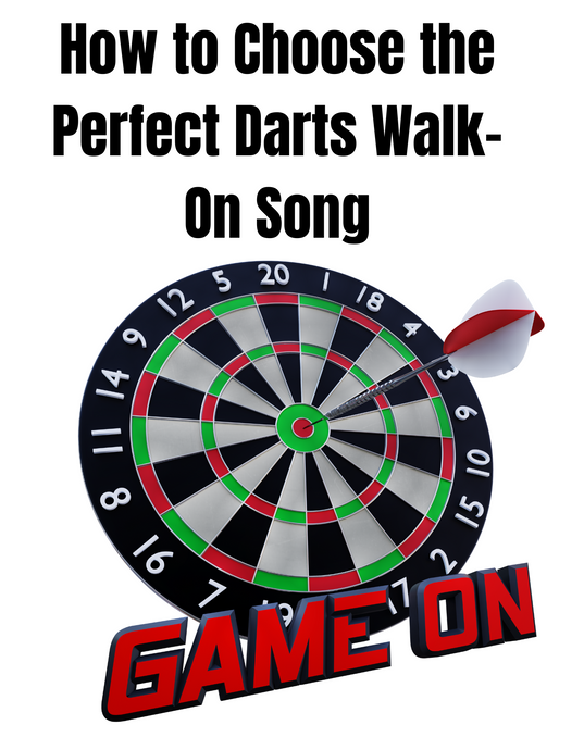 How to Choose the Perfect Darts Walk-On Song