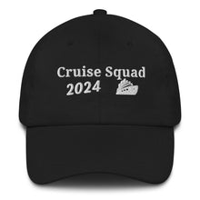 Load image into Gallery viewer, Cruise Squad 2024 Dad Hat