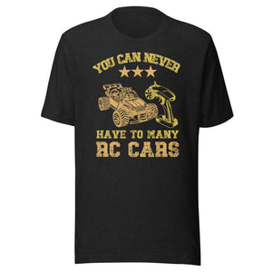 RC hobbyists Gift - Remote Control RC Car T Shirt 