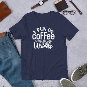 i run on coffee and cuss words Shirt | j and p hats 