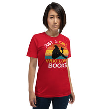 Load image into Gallery viewer, Just a Girl Who Loves  Books - T shirt  - J and P Hats 